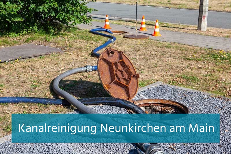 Kanalreinigung Neunkirchen am Main